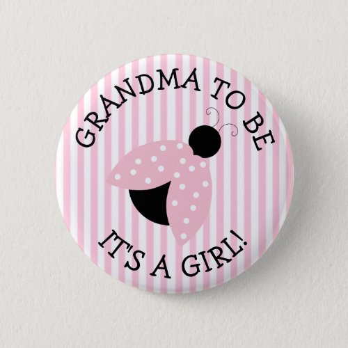 Grandma To Be Pink Ladybug Baby Shower Button