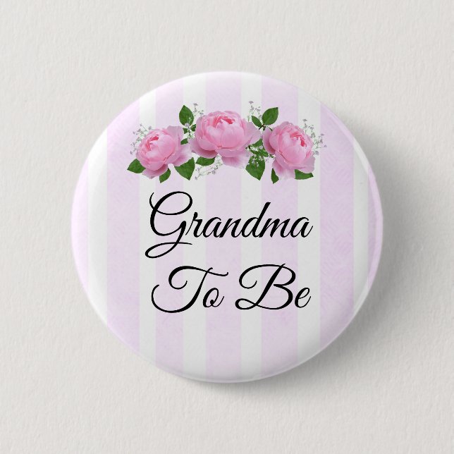Grandma to be  Pink Roses  Baby Shower Button (Front)