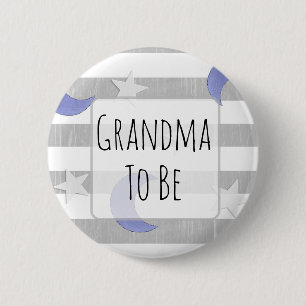 Grandma to be Stars and Moon Baby Shower Button