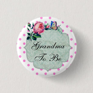 Grandma To Be Vintage Floral Baby Shower Button