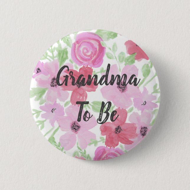 Grandma to Be Watercolor Floral Baby Shower Button (Front)
