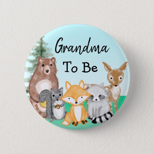 Grandma To Be  Woodland Creatures Baby Shower   Button