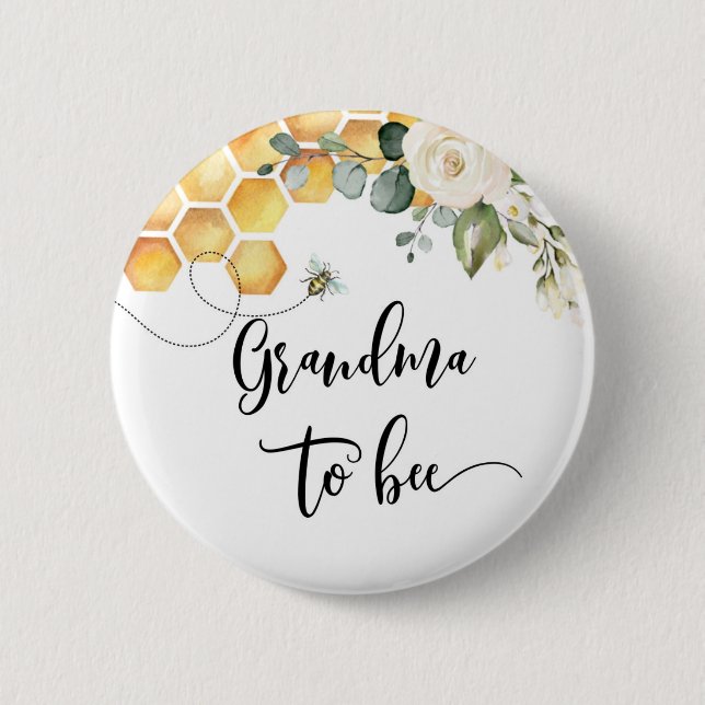Grandma to bee baby shower button (Front)