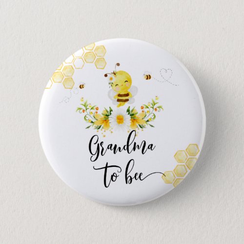 Grandma to bee baby shower button