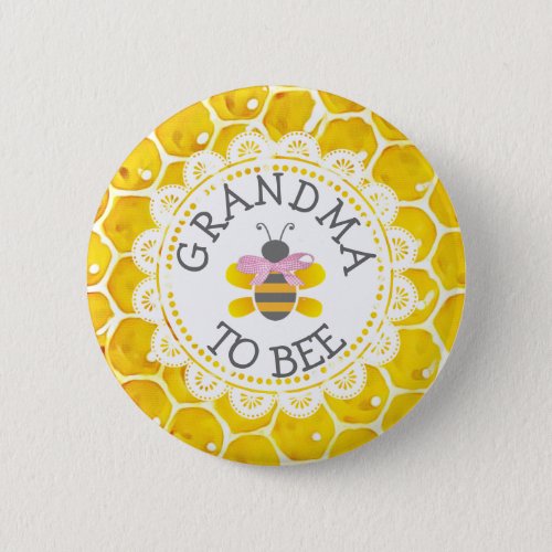 Grandma to Bee Baby Shower Button