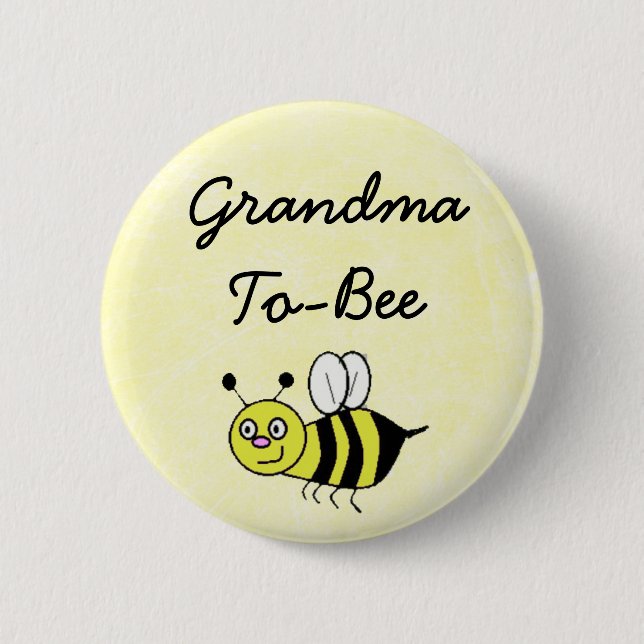 Grandma-To-Bee Baby Shower Mommy Pin (Front)