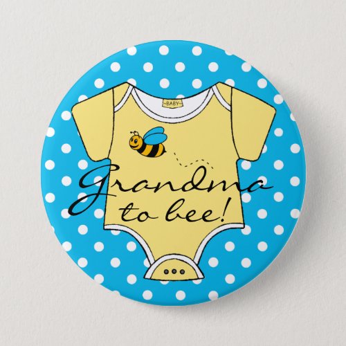 Grandma To Bee Blue and Yellow Pinback Button