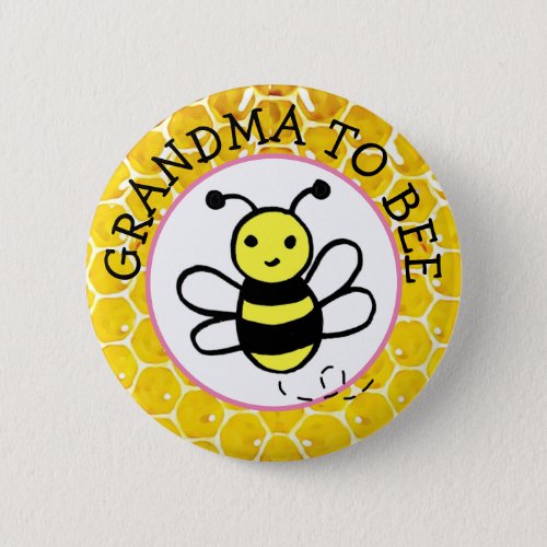 Grandma to Bee Boys Baby Shower Button