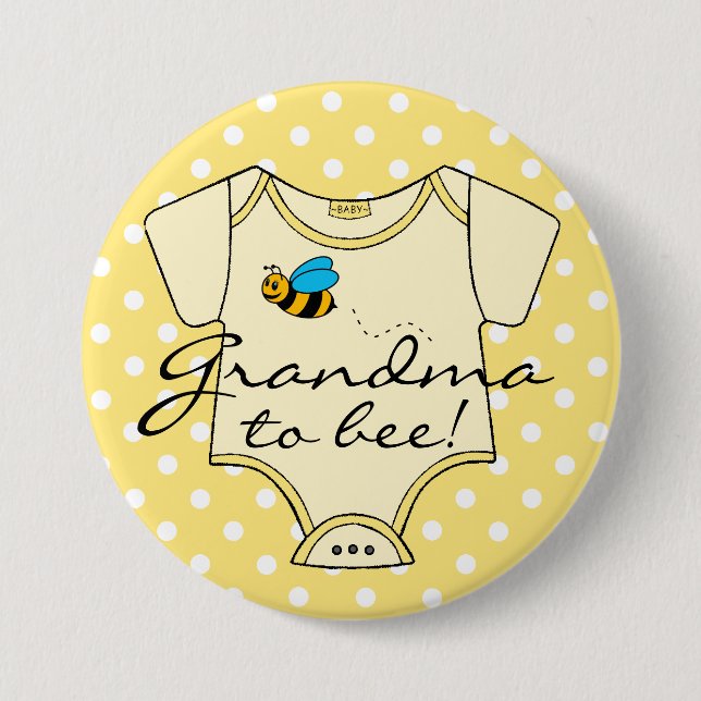 Grandma To Bee Yellow and White Pinback Button (Front)