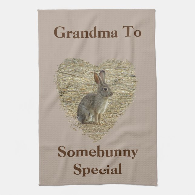 Grandma to Somebunny Special Adorable Bunny Kitchen Towel (Vertical)