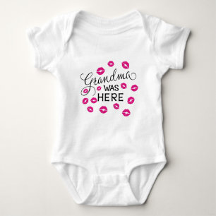 Grandma Was Here Baby Bodysuit