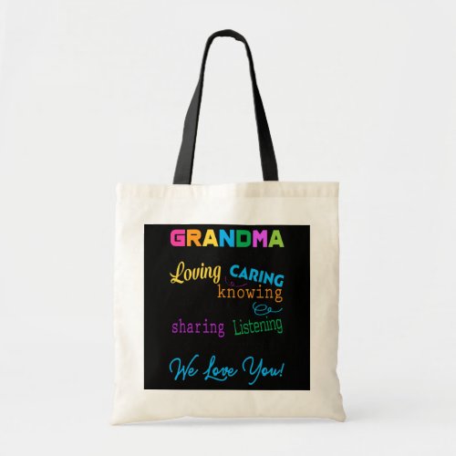 Grandma We Love You From Grandkid  Tote Bag