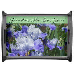 Grandma We Love You! gifts serving trays Irises