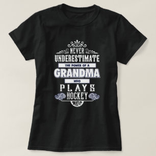 Grandma who Plays Hockey T-Shirt