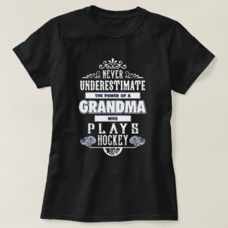 Grandma who Plays Hockey T-Shirt