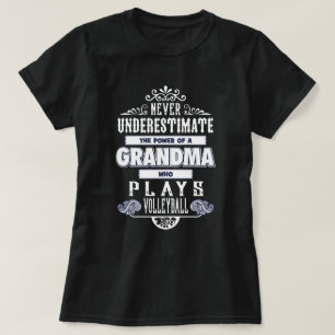 Grandma who Plays volleyball T-Shirt