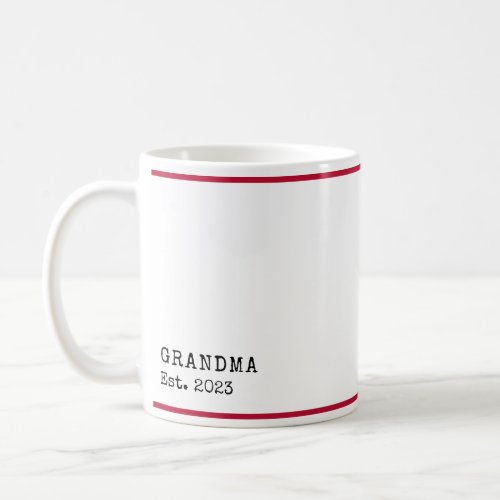 Grandma Year Est Simple Red Black Type Coffee Mug