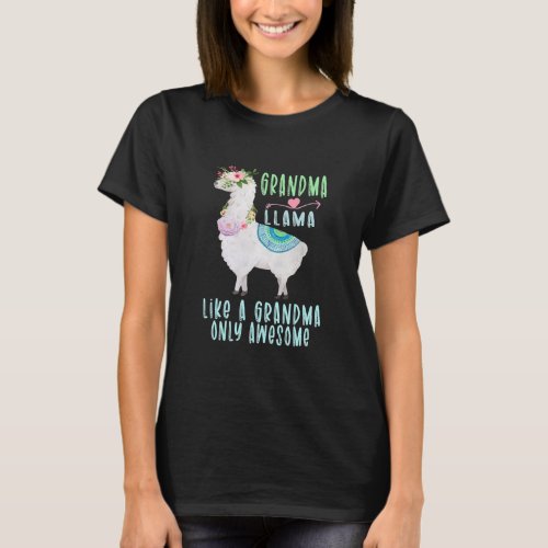 Grandmallama Like A Grandma Only Awesome Llama T_Shirt