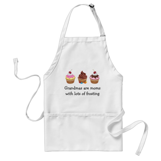 Grandmas are moms with lots of frosting adult apron (Front)