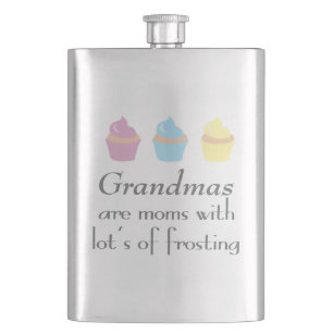 Grandmas Are Moms With Lots of Frosting Flask