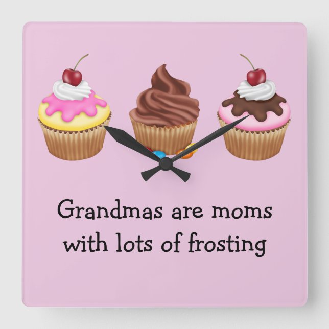 Grandmas are moms with lots of frosting square wall clock (Front)