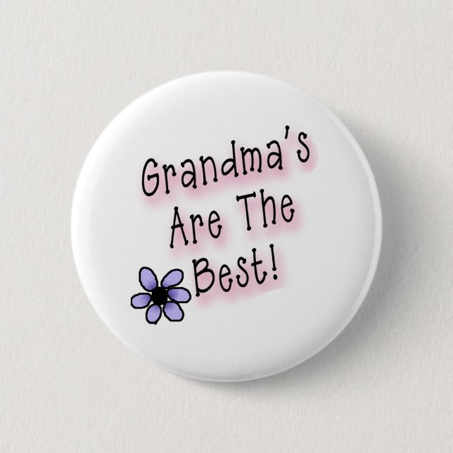 Grandmas Are the Best Pinback Button (Front)
