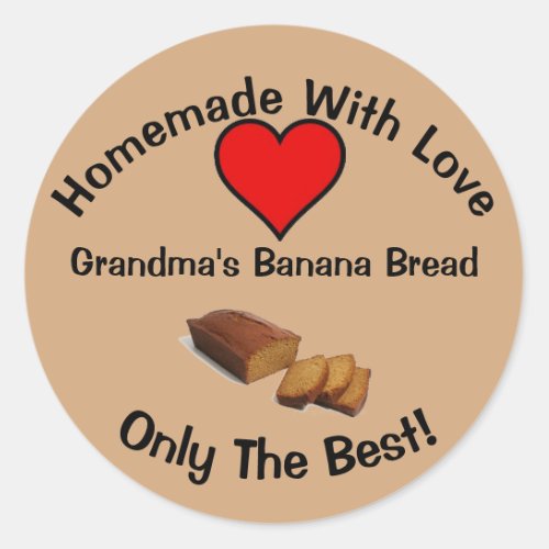 Grandmas Banana Bread Classic Round Sticker