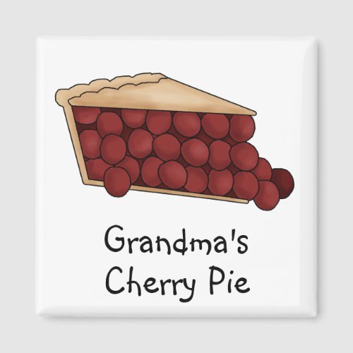 Grandmas Cherry Pie Magnet