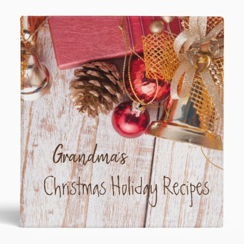 Grandmas Christmas Holiday Recipes 3 Ring Binder