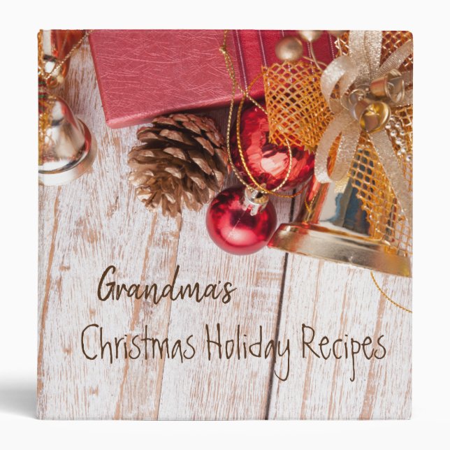 Grandma's Christmas Holiday Recipes 3 Ring Binder (Front)