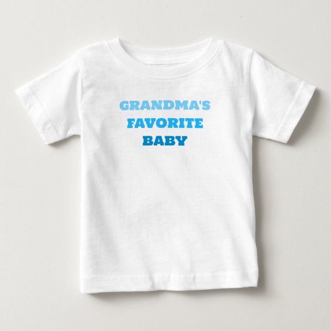 Grandma's Favorite Baby, Cute Blue Baby T-shirt (Front)