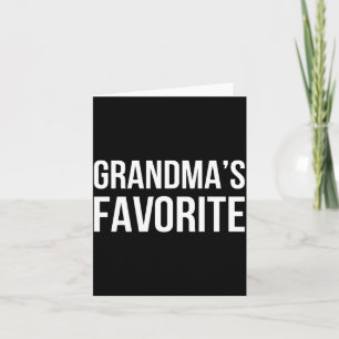 Grandma's Favorite Family Baby Granhild Quote  Card
