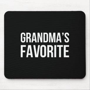 Grandma's Favorite Family Baby Granhild Quote  Mouse Pad