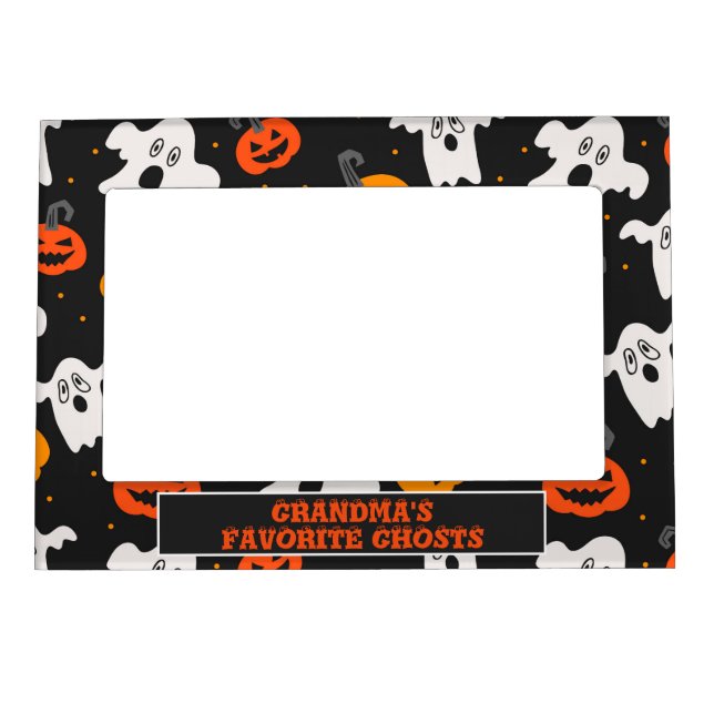 Grandma's Favorite Ghosts Magnetic Frame (Front)
