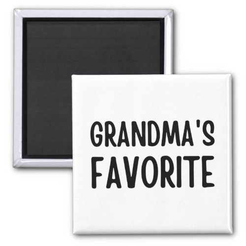 Grandmas Favorite Magnet