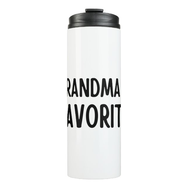 Grandma's Favorite Thermal Tumbler (Front)
