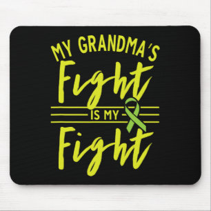 Grandma's Fight Is My Fight Kidney Disease Awarene Mouse Pad