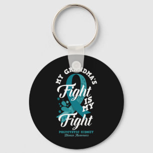 Grandma's Fight Is My Fight Polycystic Kidney Dise Keychain