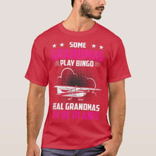 Grandmas Fly RC Planes Aircraft Airplane Women Gra T_Shirt