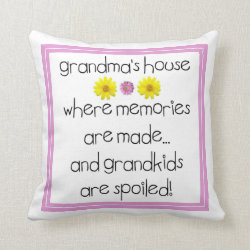 Grandma's House - Where Memories Are Made Throw Pillow
