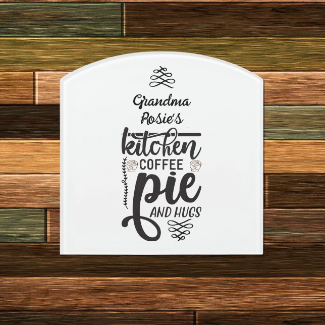 Grandma's Kitchen | Personalized Coffee Pie & Hugs Door Sign (Creator Uploaded)