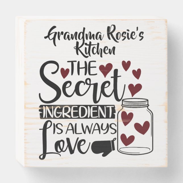Grandma's Kitchen | Secret Ingredient is Love Wooden Box Sign (Front Horizontal)
