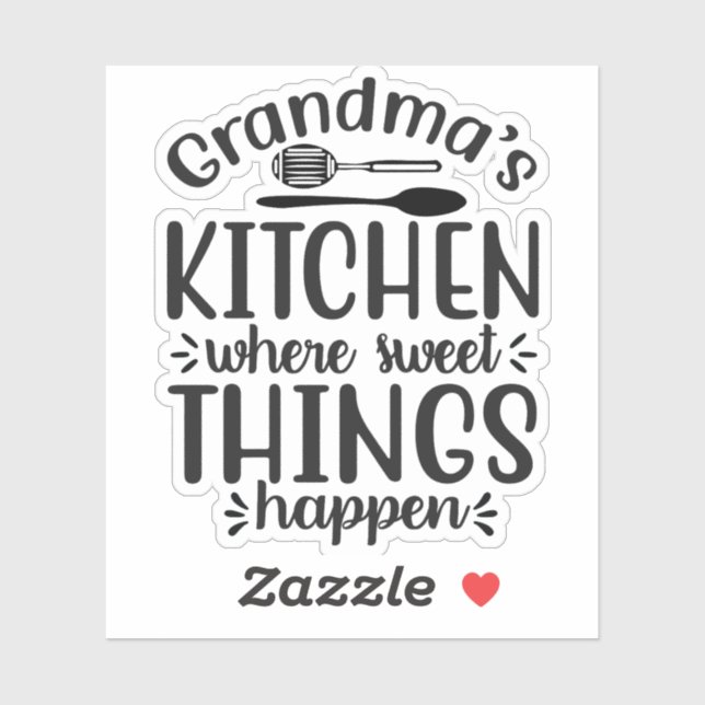Grandmas kitchen, where sweet things happen sticker (Sheet)
