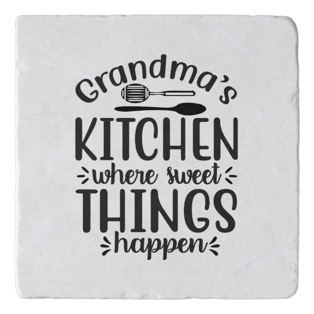 Grandmas kitchen, where sweet things happen trivet (Front)