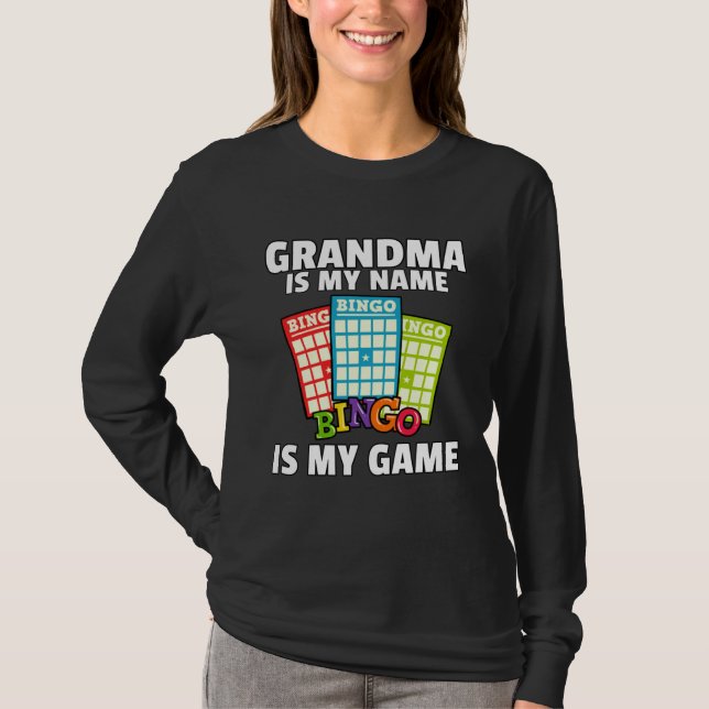 Grandmas Lucky Bingo  Player  Love Caller Card T-Shirt (Front)