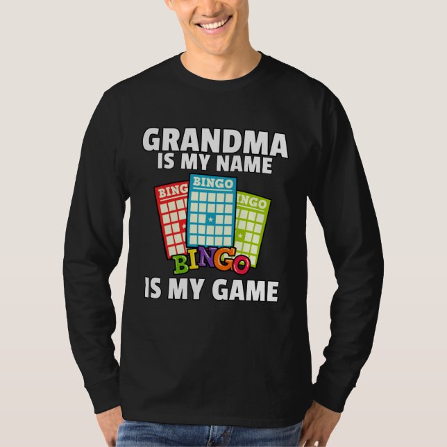 Grandmas Lucky Bingo  Player  Love Caller Card T-Shirt (Front)