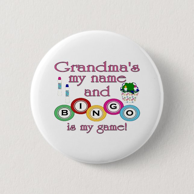 Grandmas my name Bingo is my game Pinback Button (Front)