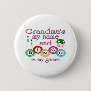 Grandmas my name Bingo is my game Pinback Button