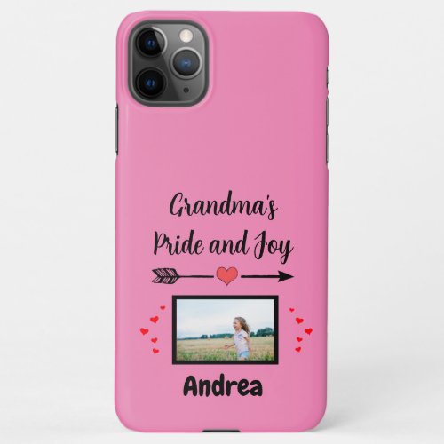 Grandmas Pride and Joy with Hearts Photo and Name iPhone 11Pro Max Case