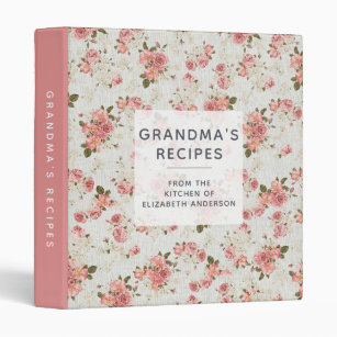 Grandma's Recipe Binder   Vintage Floral